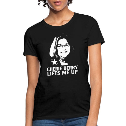 Cherie Berry Lifts Me Up - Women's T-Shirt black