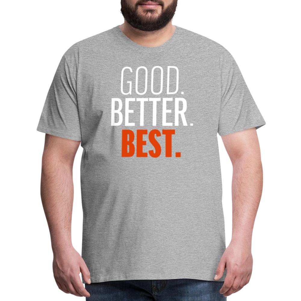 Good Better Best Bears - Men's Premium T-Shirt heather gray