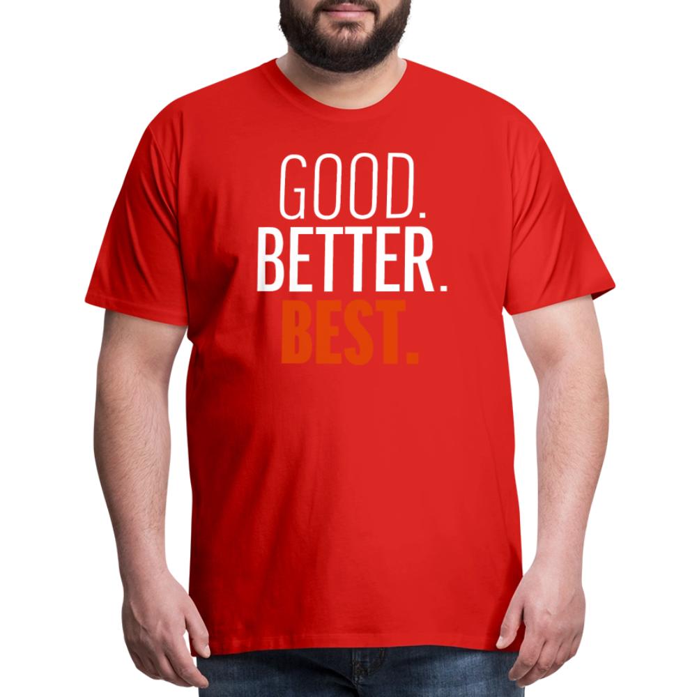 Good Better Best Bears - Men's Premium T-Shirt red