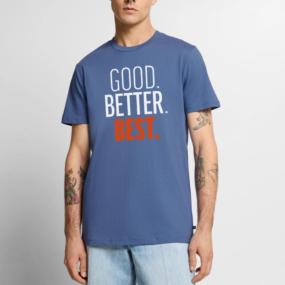 Good Better Best Bears - Men's Premium T-Shirt stone blue