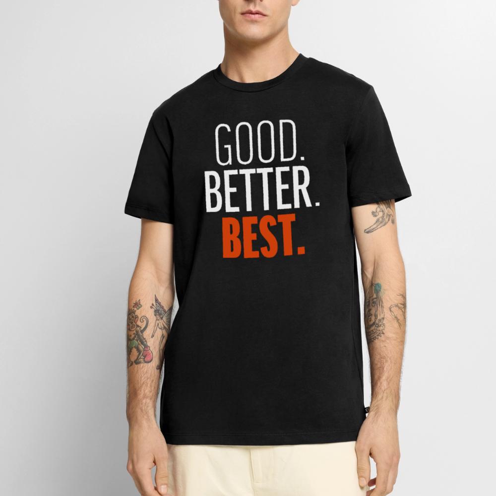 Good Better Best Bears - Men's Premium T-Shirt black