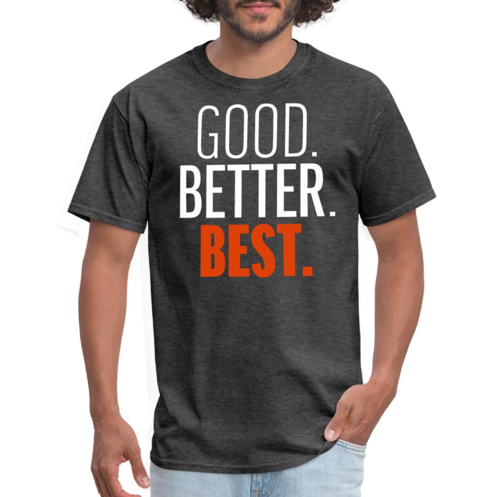 Good Better Best Bears - Men's T-Shirt heather black