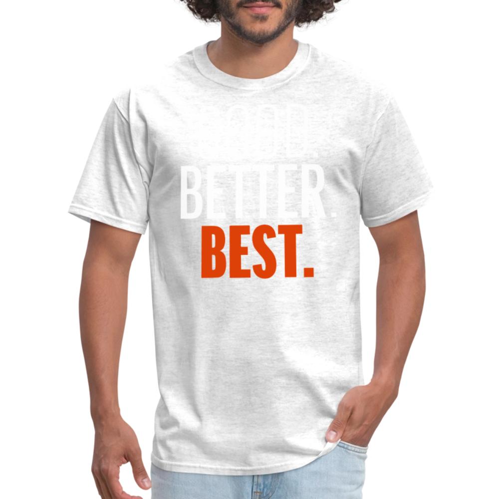 Good Better Best Bears - Men's T-Shirt light heather gray
