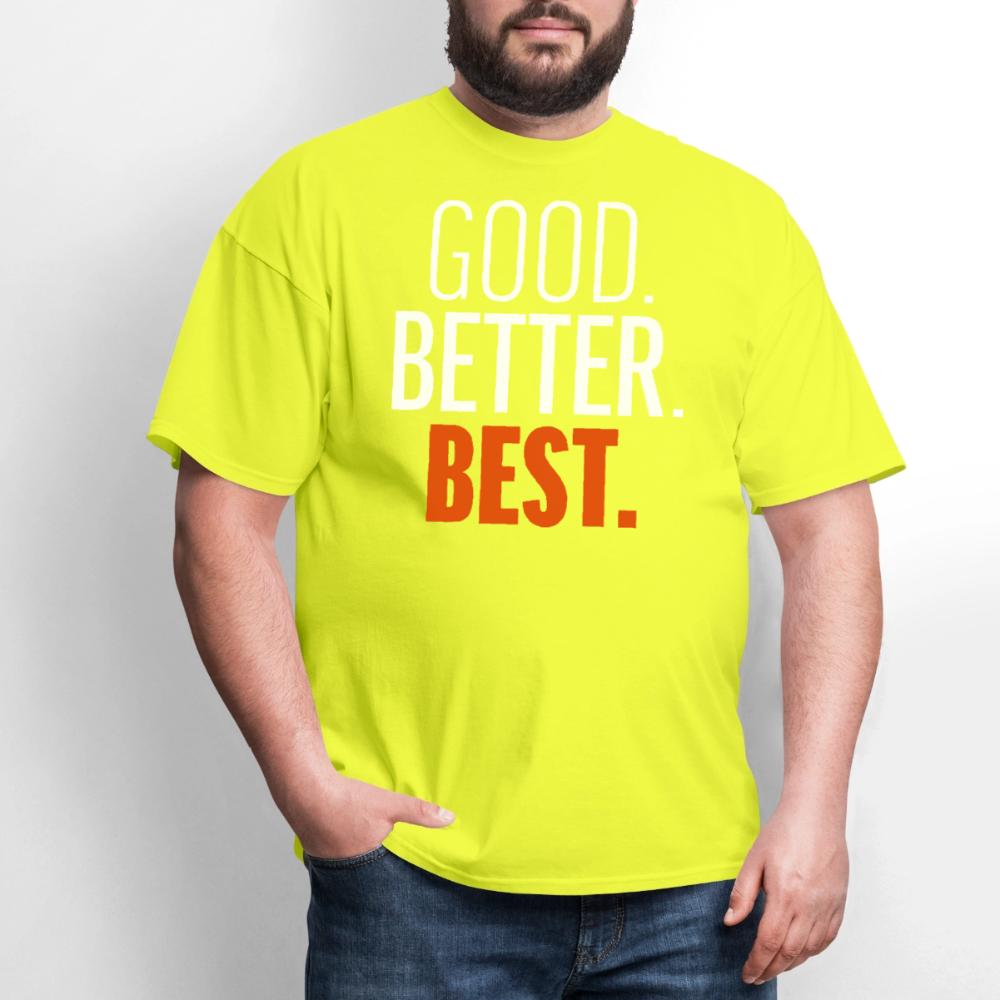 Good Better Best Bears - Men's T-Shirt safety green