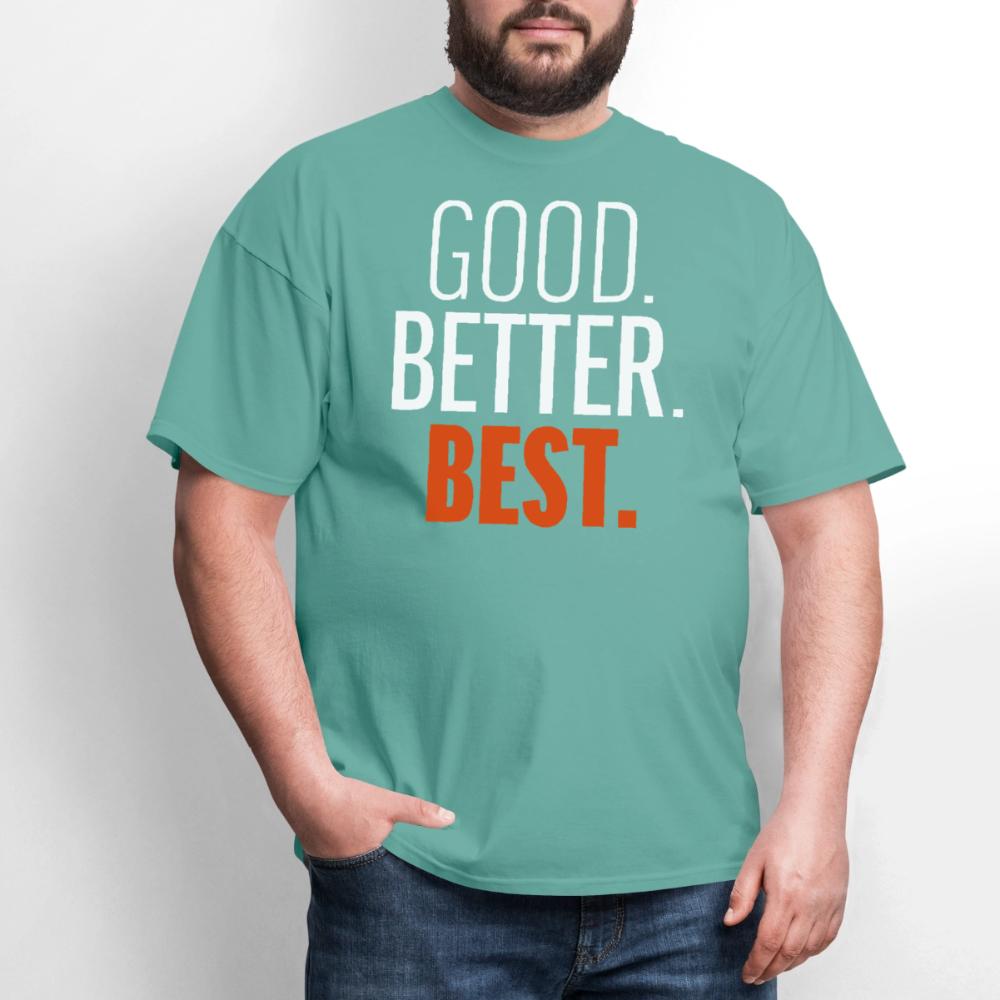 Good Better Best Bears - Men's T-Shirt aquatic