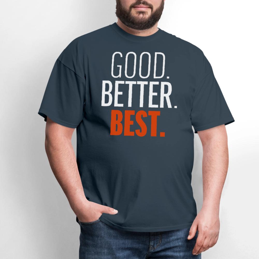 Good Better Best Bears - Men's T-Shirt  blue dusk