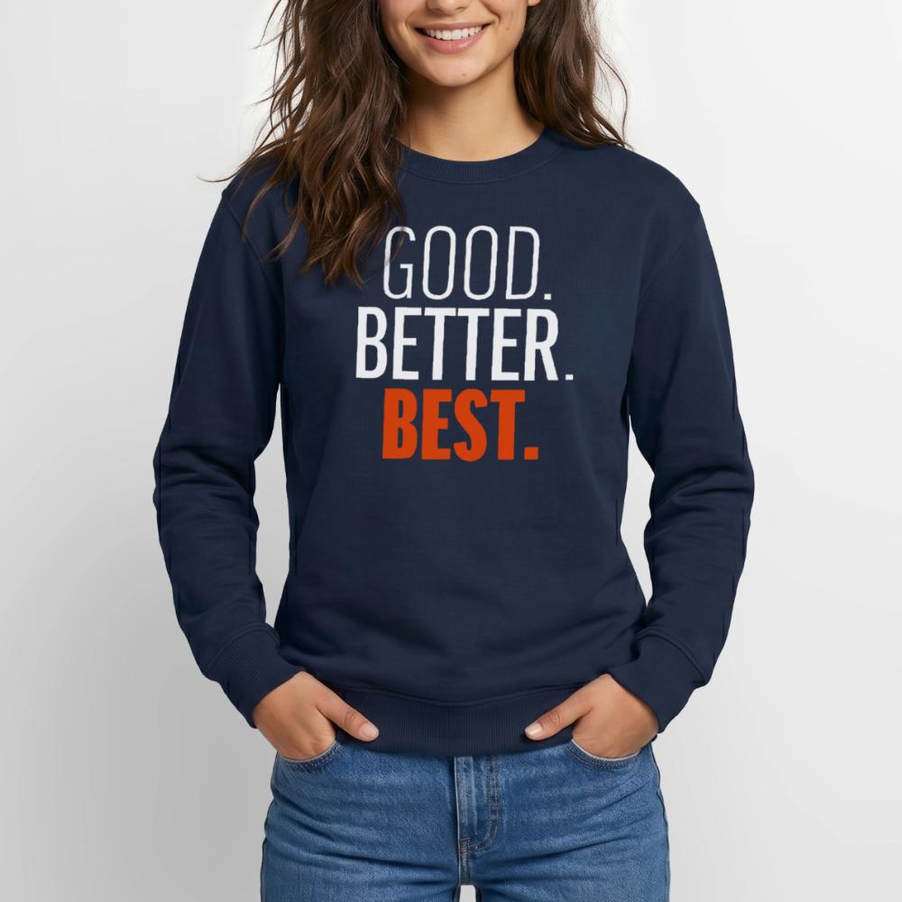 Good Better Best Bears - Unisex Crewneck Sweatshirt navy
