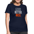 Good Better Best Bears - Women's T-Shirt navy