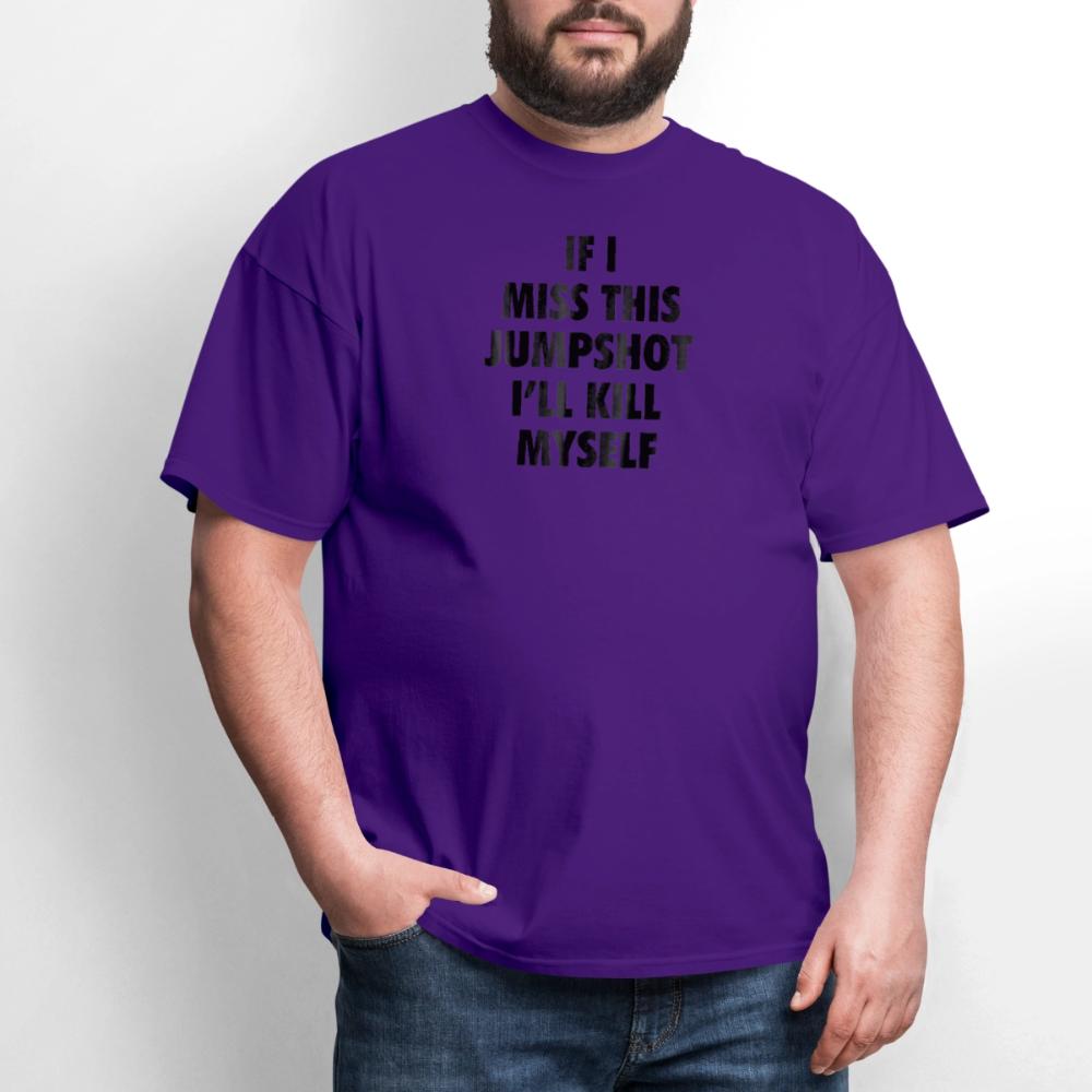 If i miss this jumshot - Men's T-Shirt purple