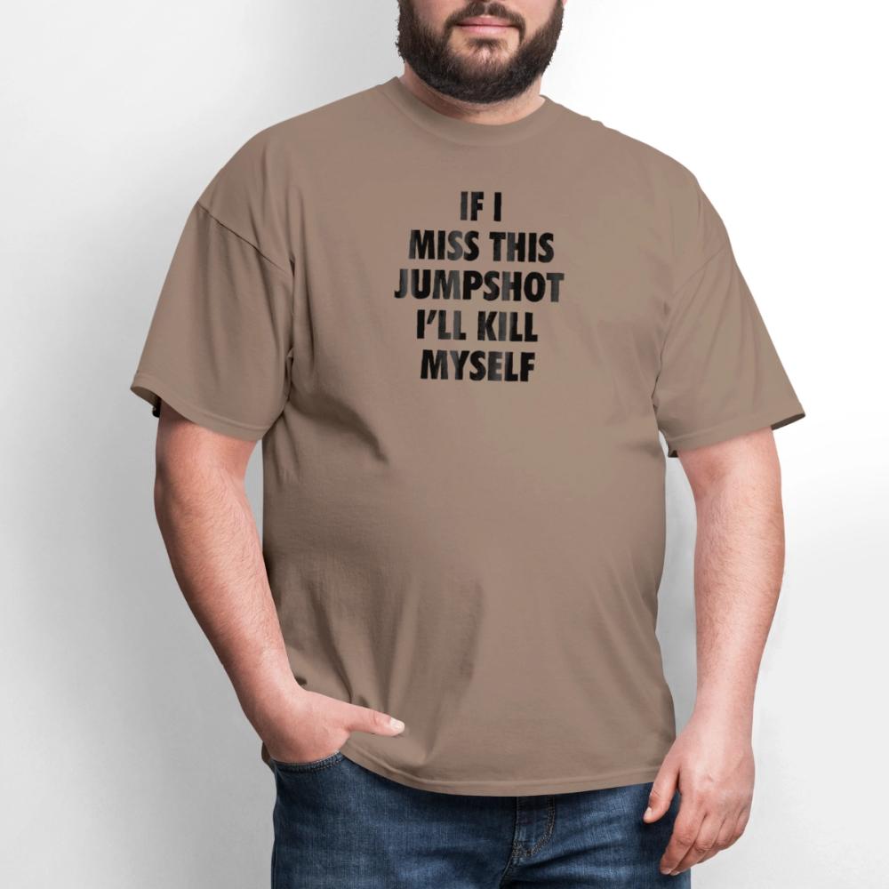 If i miss this jumshot - Men's T-Shirt safari