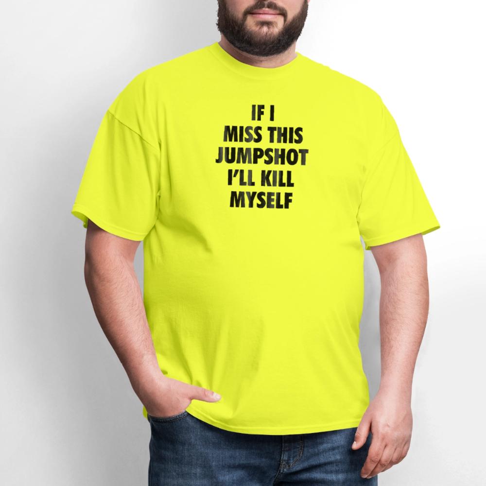 If i miss this jumshot - Men's T-Shirt safety green