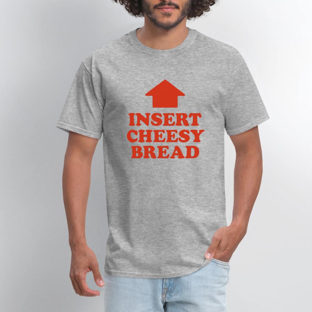 Insert Cheesy Bread - Men's T-Shirt heather gray