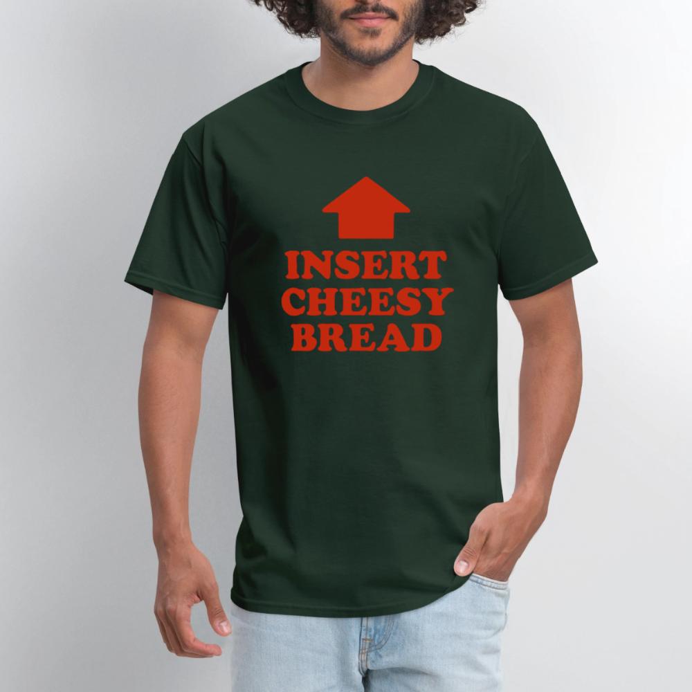 Insert Cheesy Bread - Men's T-Shirt forest green