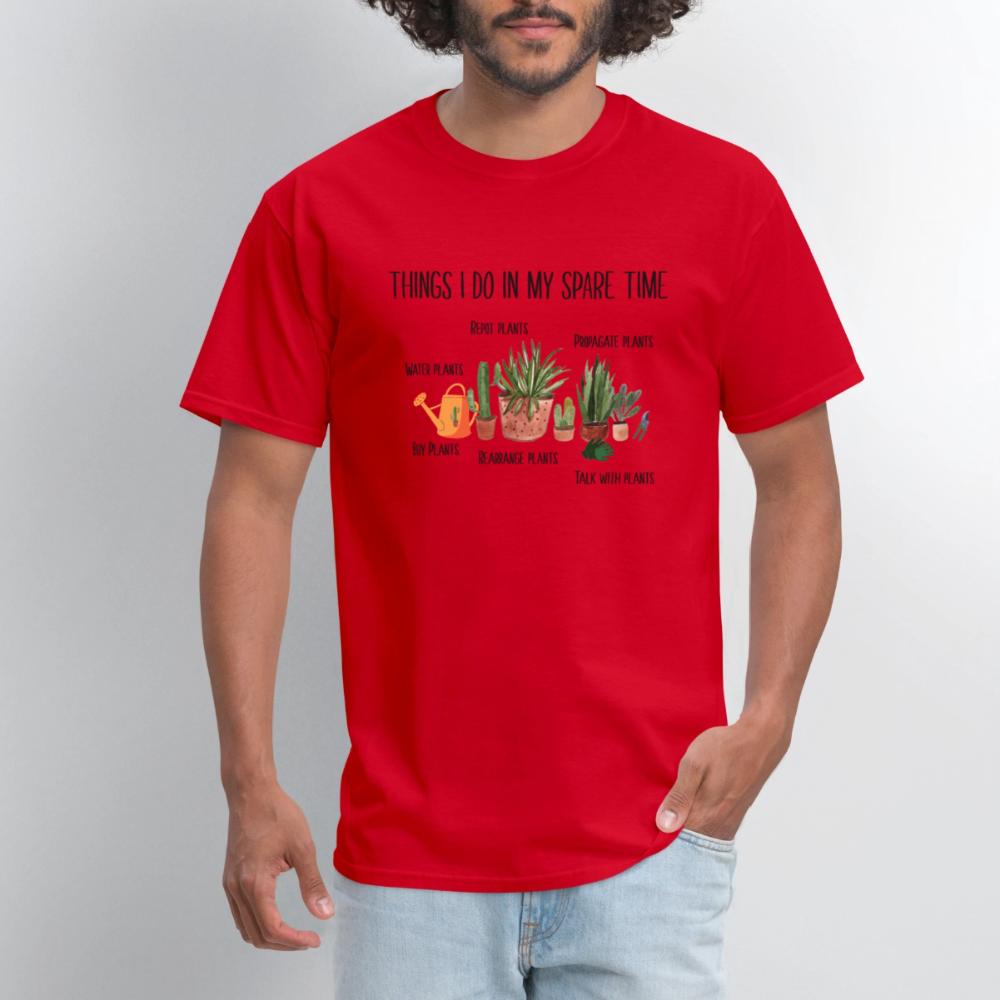 Things I Do In My Spare Time Plant Funny Gardener - Men's T-Shirt red