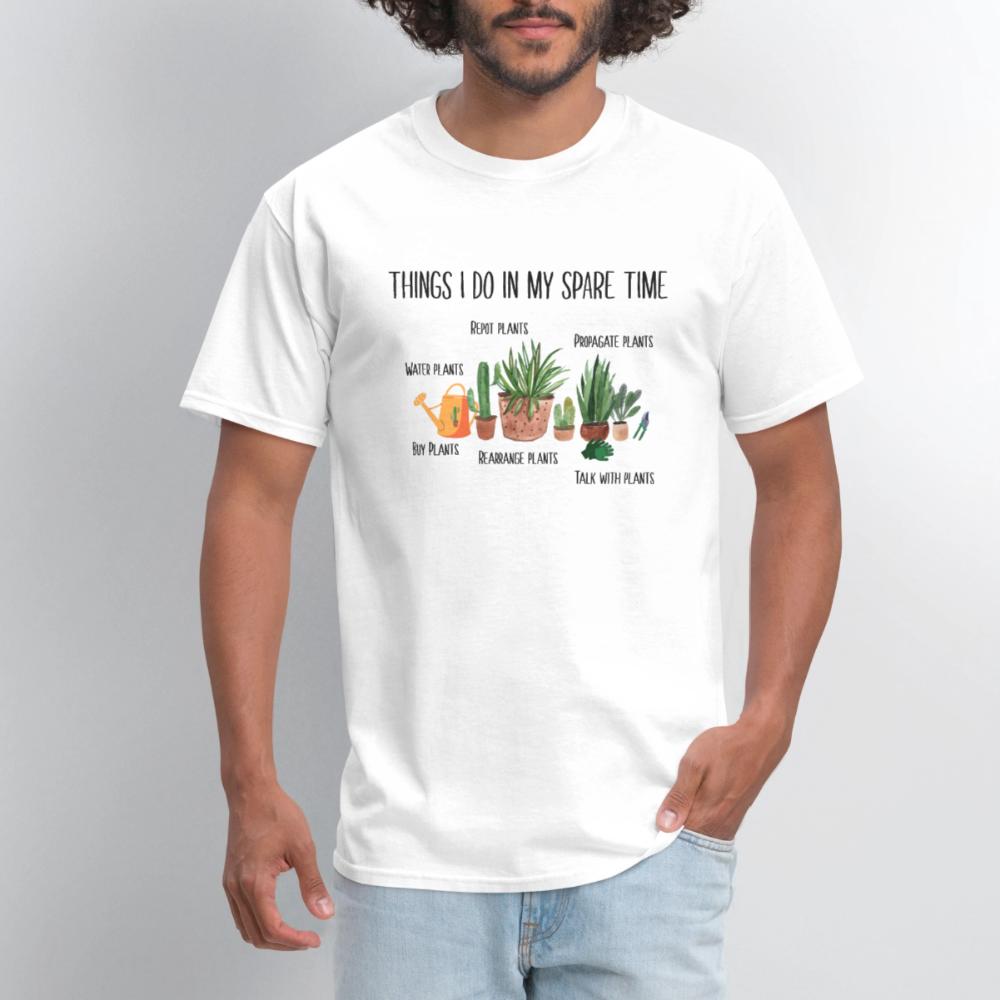 Things I Do In My Spare Time Plant Funny Gardener - Men's T-Shirt white