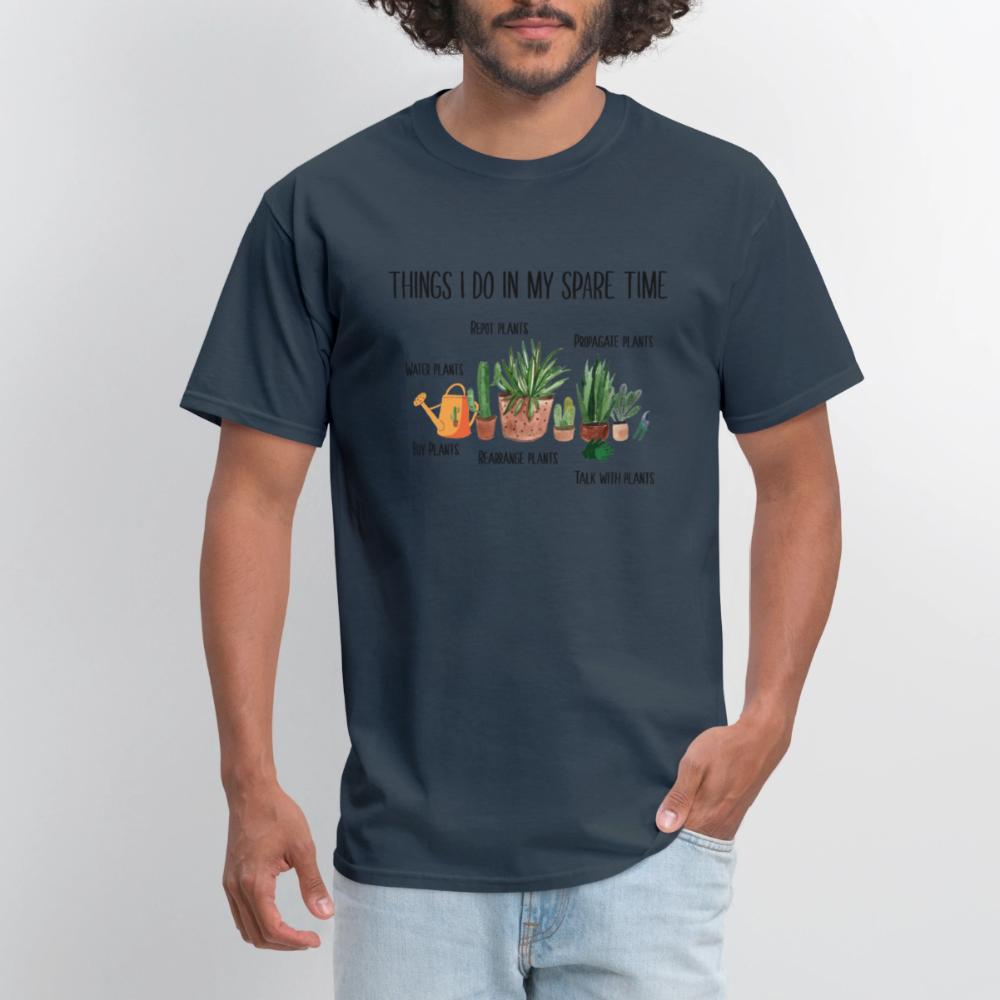 Things I Do In My Spare Time Plant Funny Gardener - Men's T-Shirt  blue dusk