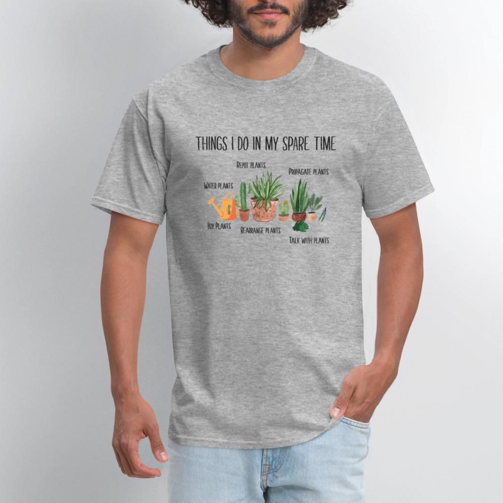 Things I Do In My Spare Time Plant Funny Gardener - Men's T-Shirt heather gray