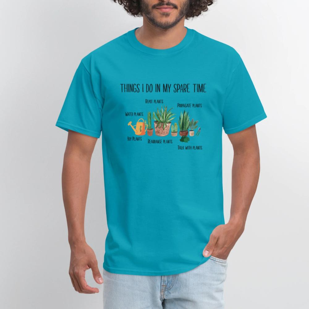 Things I Do In My Spare Time Plant Funny Gardener - Men's T-Shirt turquoise